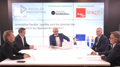 TABLE RONDE : “Immobilier flexible : quelles sont les attentes des utilisateurs et les réponses du marché ?”