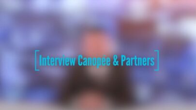 Interview Flash – Canopée & Partners