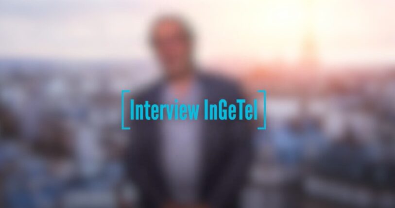 Interview Flash – InGeTel