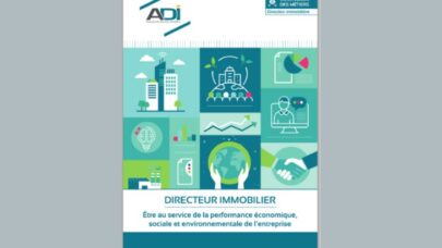 L’ADI publie son 2ème Observatoire des Directions Immobilières